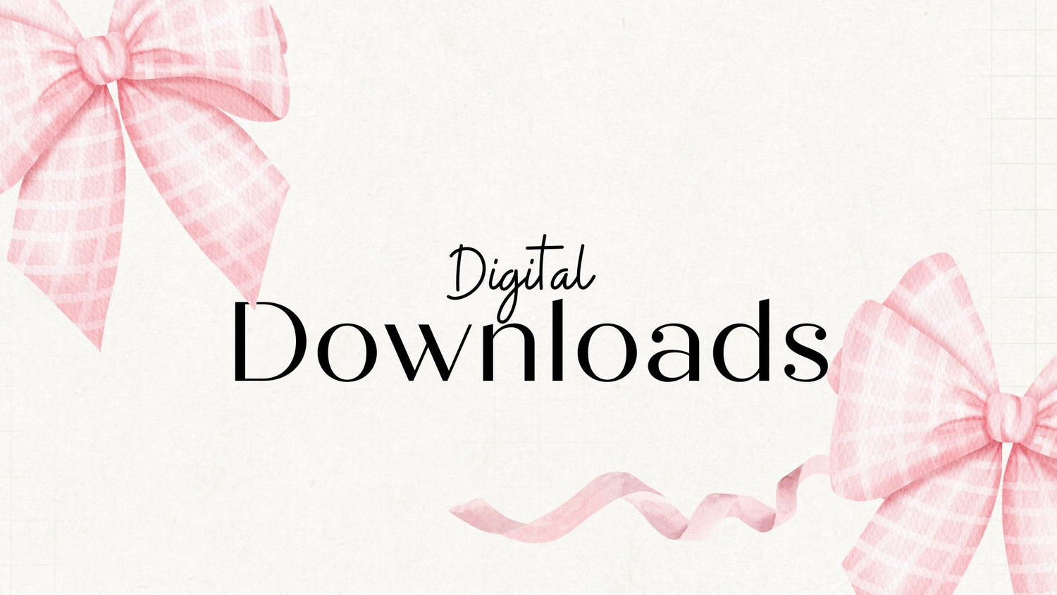 Digital Downloads