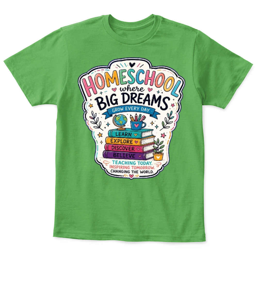 Homeschool Toddler T-Shirt | Big Dreams Learn Grow | Back to School Gift