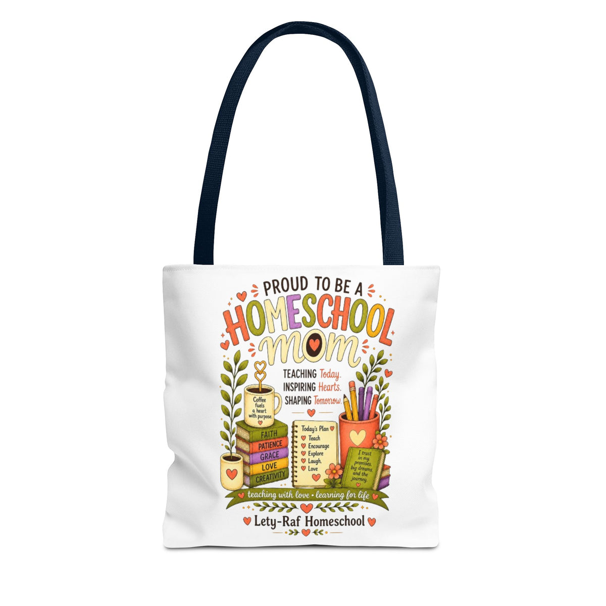 Proud to Be a Homeschool Mom Tote Bag | Teacher Gift | Reusable Book Bag | LetyRaf Homeschool