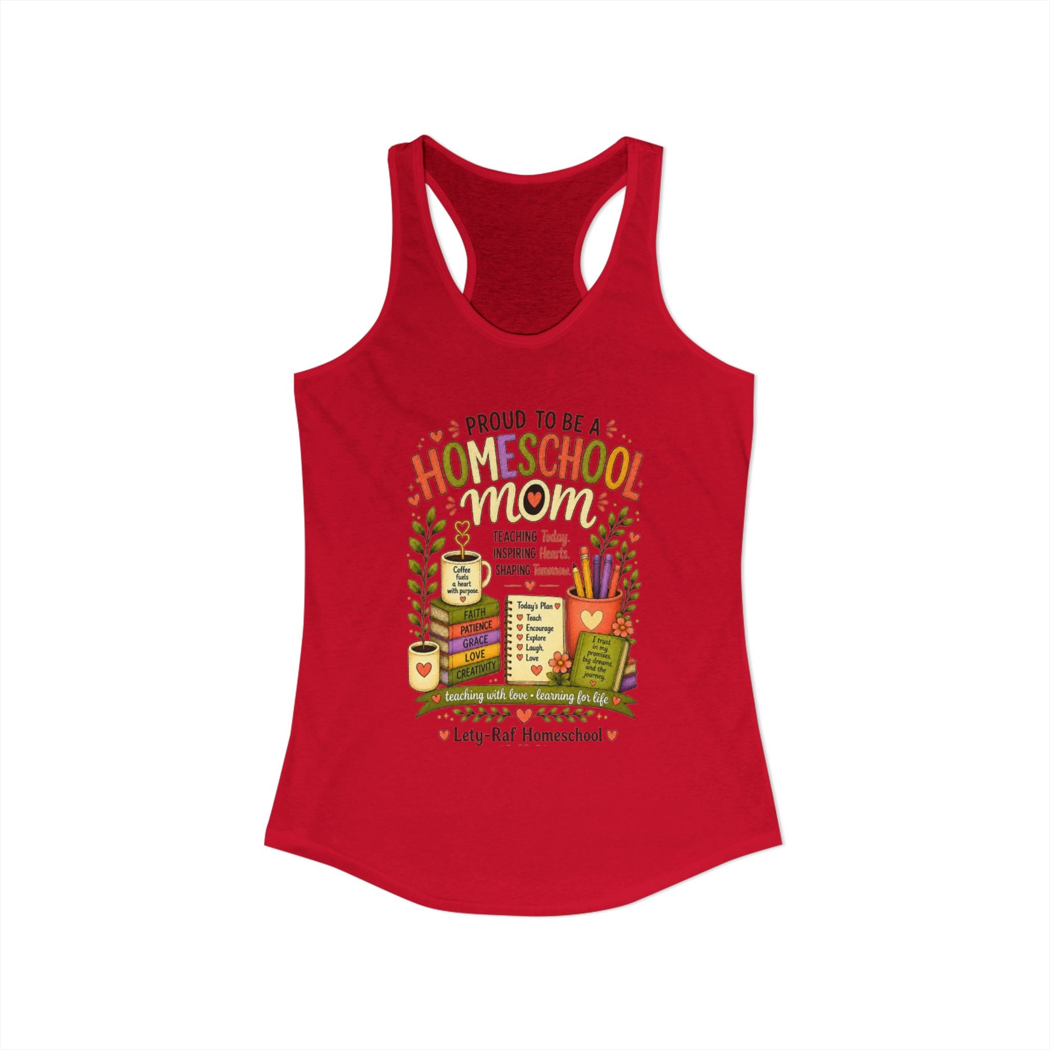Homeschool Mom Racerback Tank | Proud to Be a Homeschool Mom | Women’s Summer Tank Top | Teacher Gift | Soft Graphic Tank