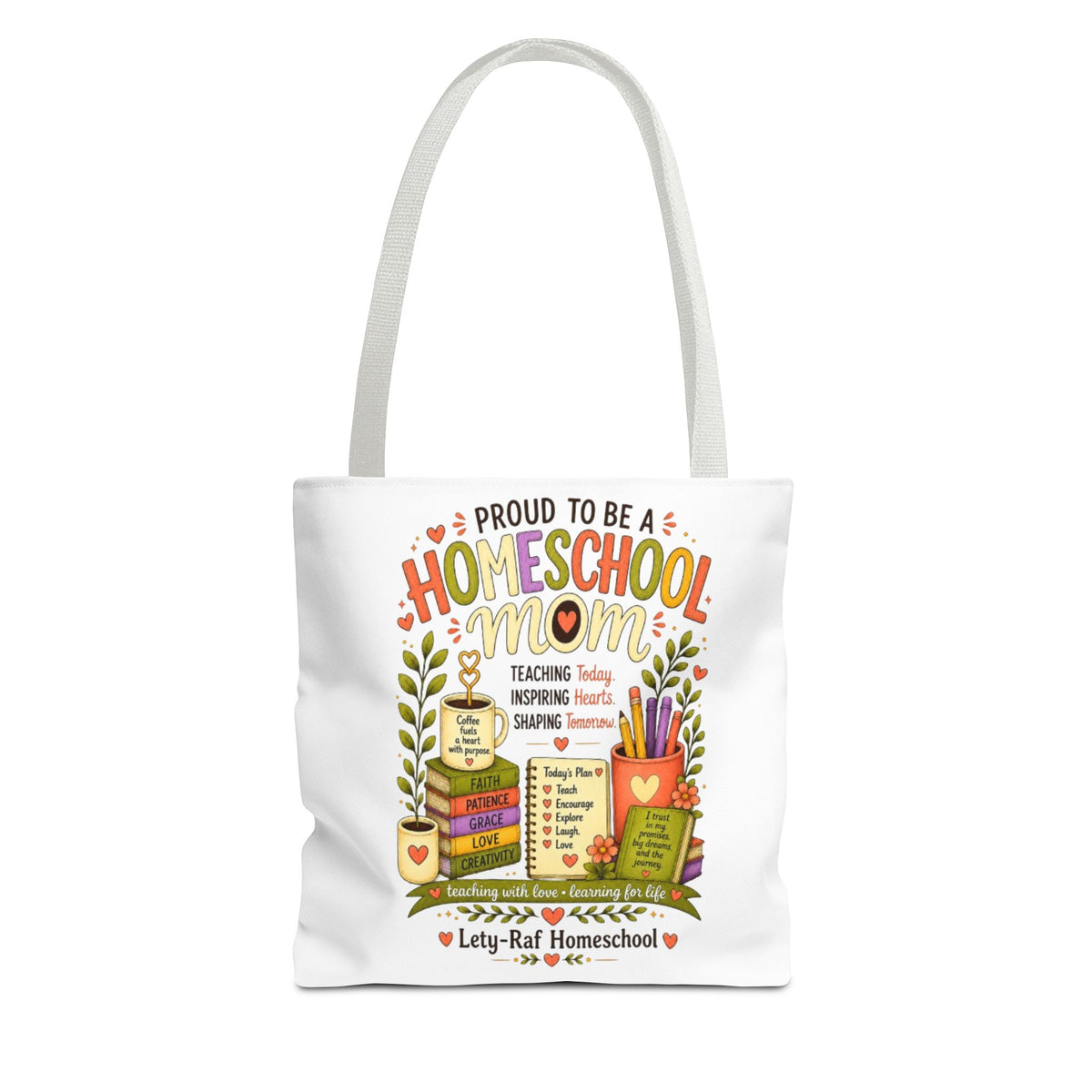 Proud to Be a Homeschool Mom Tote Bag | Teacher Gift | Reusable Book Bag | LetyRaf Homeschool