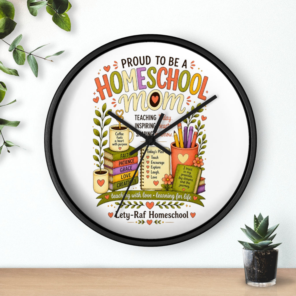 Homeschool Mom Wall Clock | Proud to Be a Homeschool Mom | Decorative Classroom & Home Clock | Teacher Gift