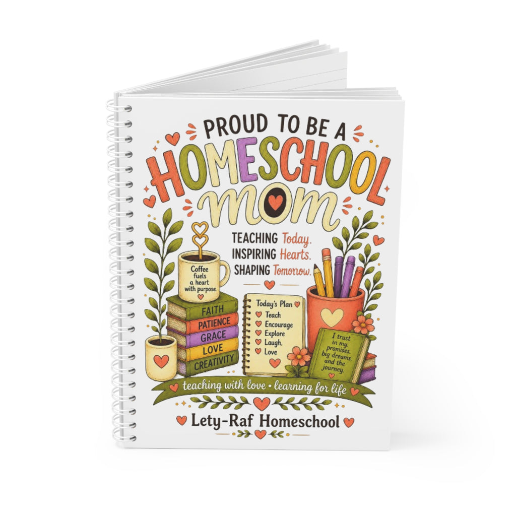 Proud to Be a Homeschool Mom Spiral Notebook | Teacher Journal | Lesson Planner | LetyRaf Homeschool