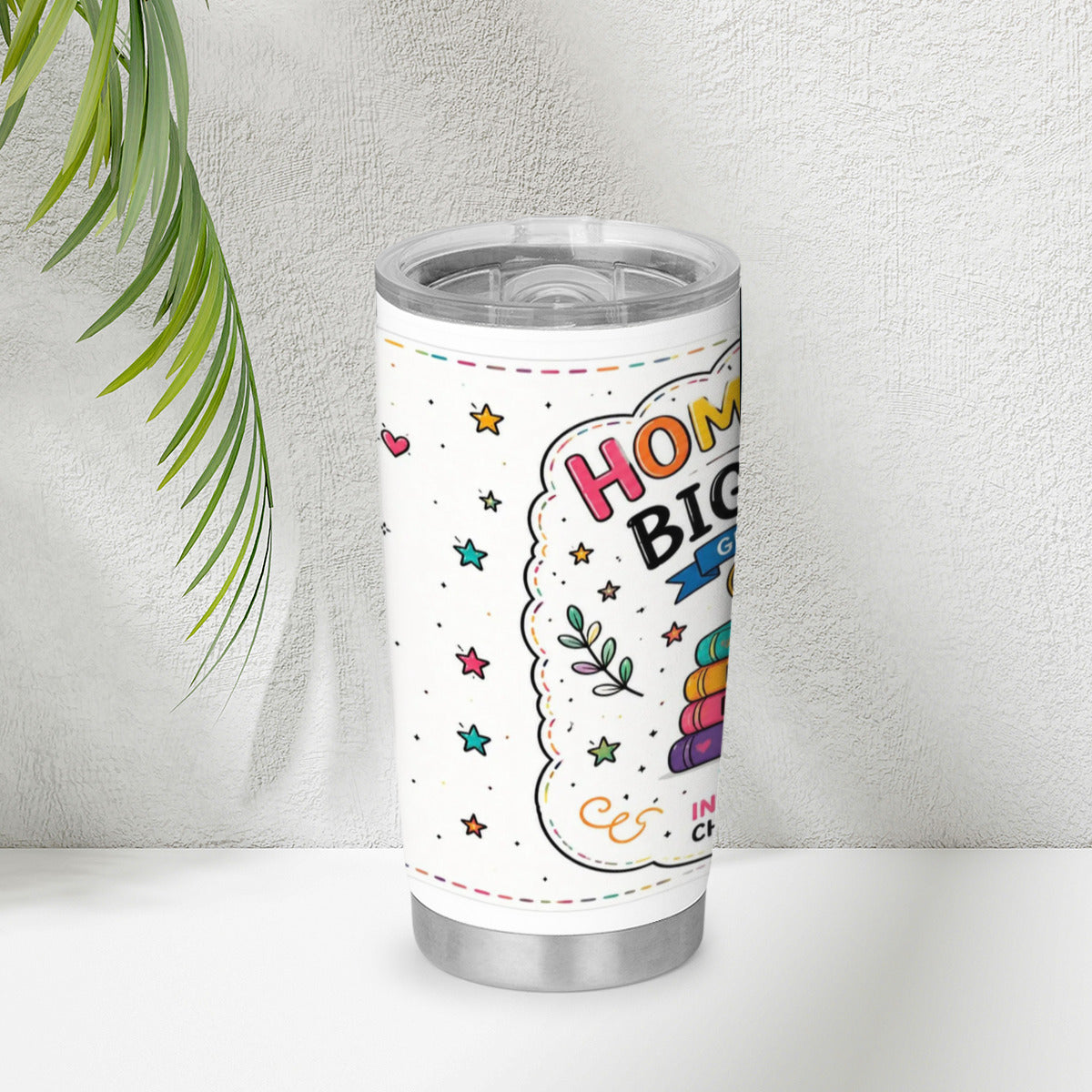 Homeschool Big Dreams 20oz Stainless Steel Tumbler | Insulated Travel Mug | Gift for Homeschool Families