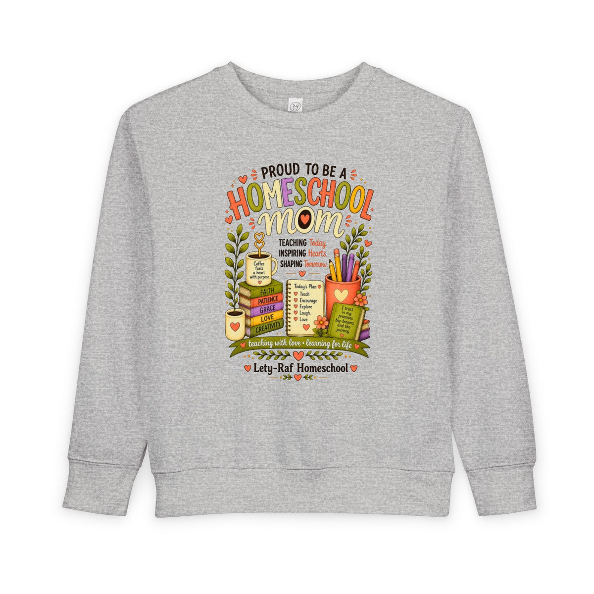 Proud to Be a Homeschool Mom Toddler Sweatshirt | Cozy Kids Back to School Pullover | Homeschool Family Gift