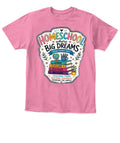 Homeschool Toddler T-Shirt | Big Dreams Learn Grow | Back to School Gift