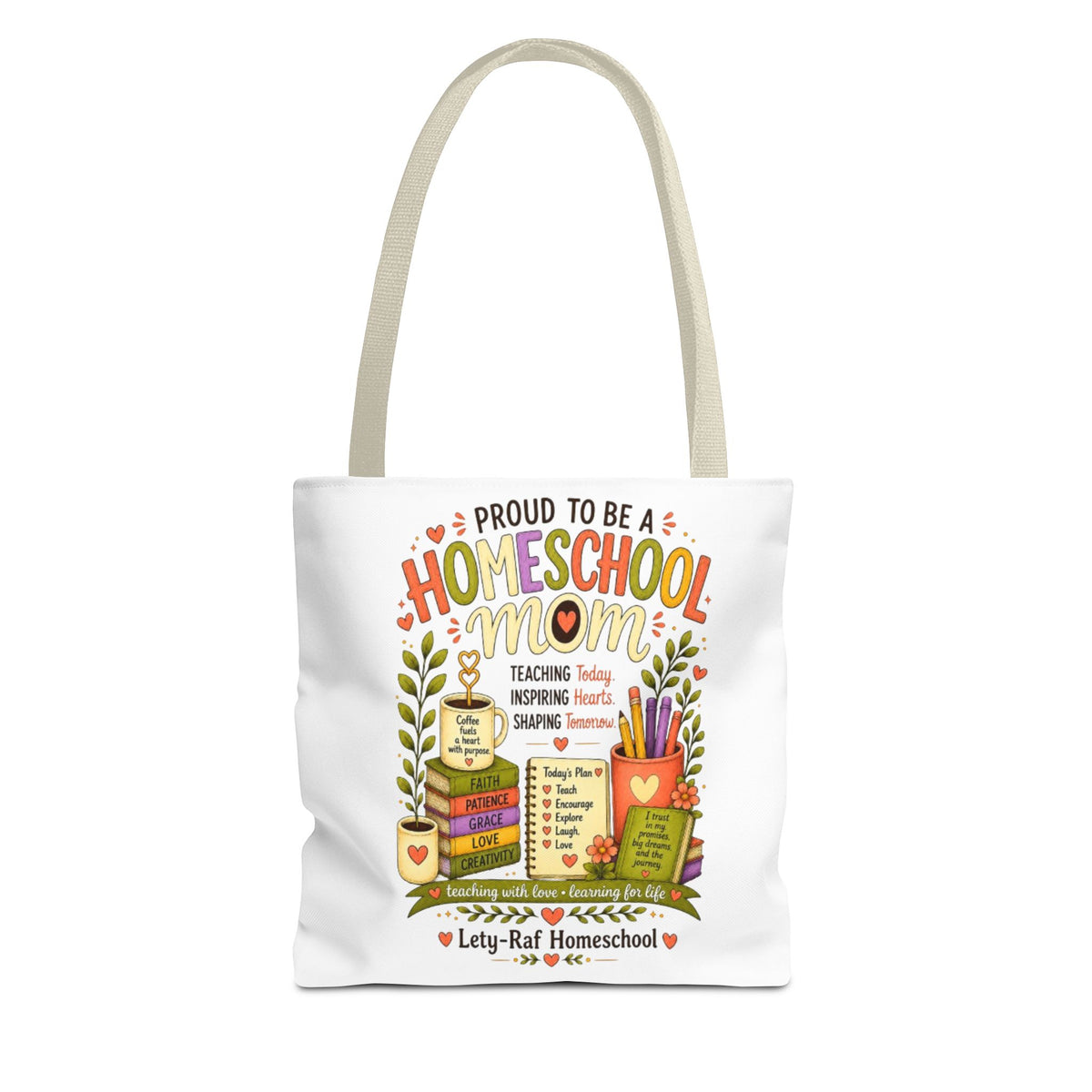 Proud to Be a Homeschool Mom Tote Bag | Teacher Gift | Reusable Book Bag | LetyRaf Homeschool