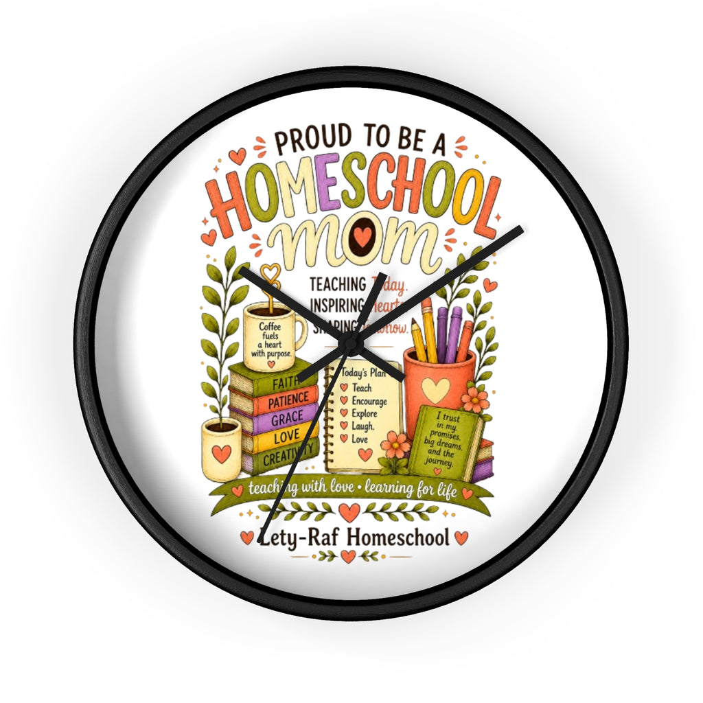 Homeschool Mom Wall Clock | Proud to Be a Homeschool Mom | Decorative Classroom & Home Clock | Teacher Gift